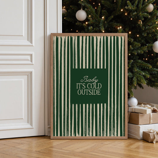 Baby It's Cold Outside Christmas Vintage Print - Alfresco Prints