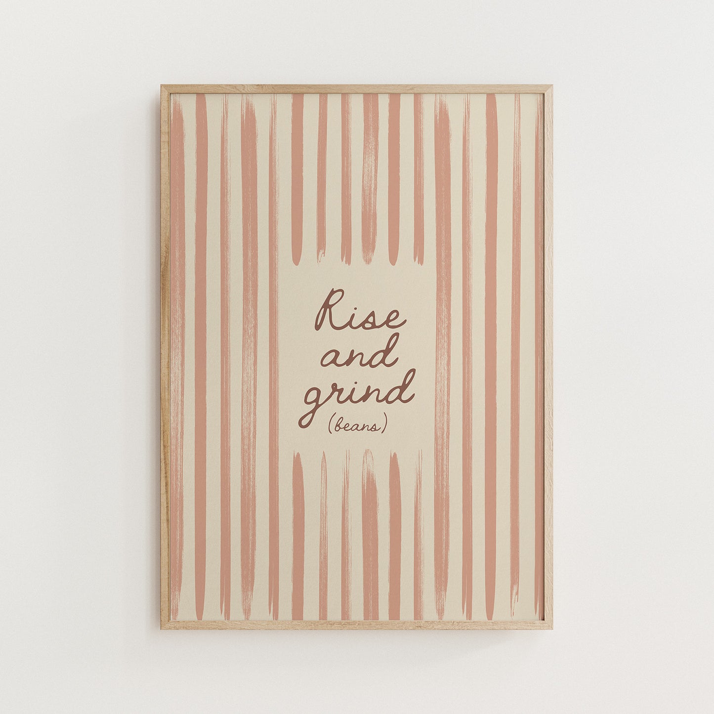 Rise and Grind beans coffee quote print with neutral brushstroke background