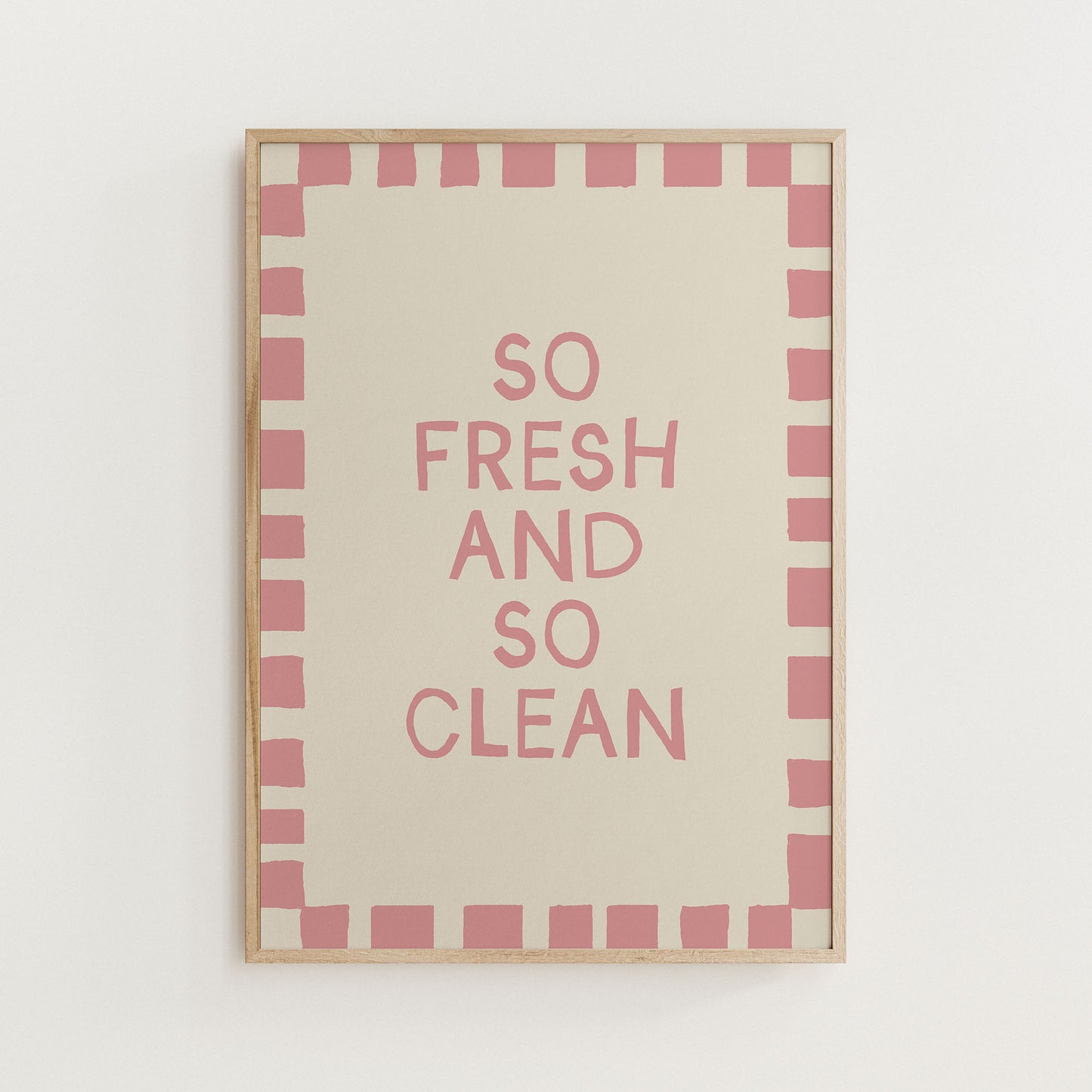 So Fresh and So Clean Bathroom Print