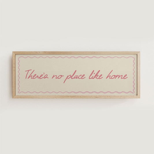 There's No Place Like Home Wide Hallway Print - Alfresco Prints