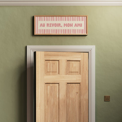 Au Revoir, Mon Ami Wide Hallway Print - Alfresco Prints