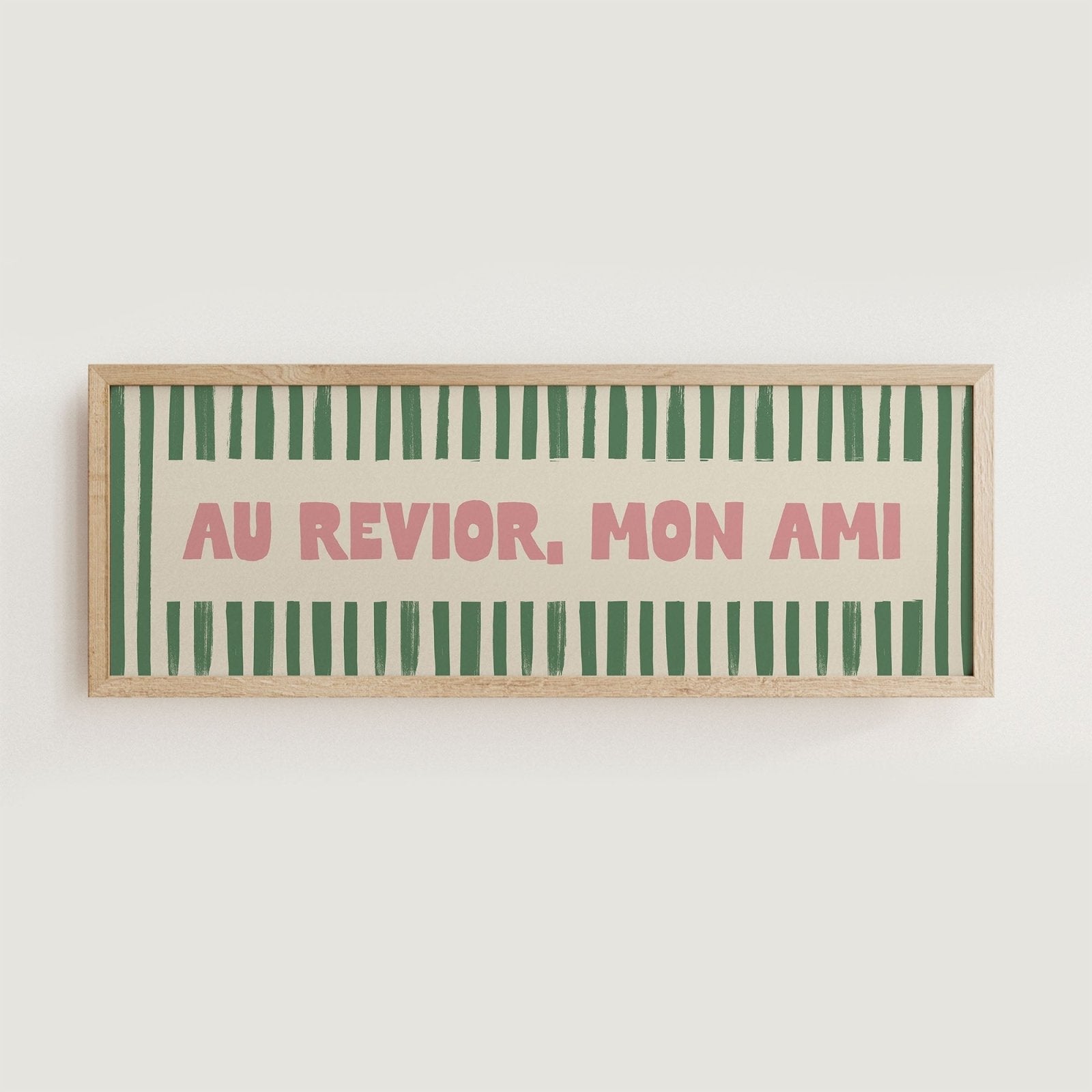 Au Revoir, Mon Ami Wide Hallway Print - Alfresco Prints