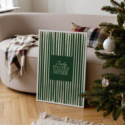 Baby It's Cold Outside Christmas Vintage Print - Alfresco Prints