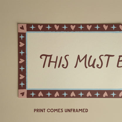 This Must Be The Place Wall Art