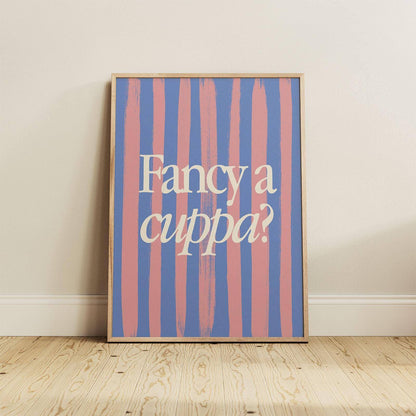 Fancy a Cuppa Print - Alfresco Prints