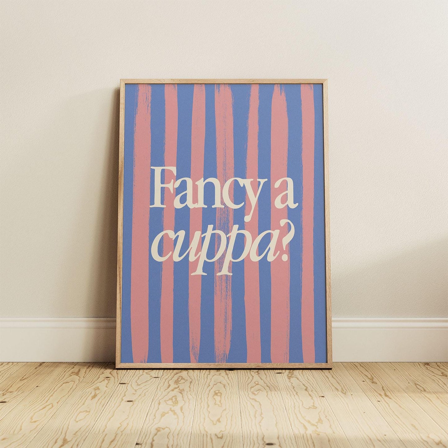 Fancy a Cuppa Print
