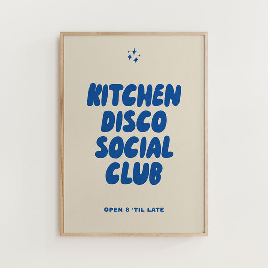 Kitchen Disco Social Club Print