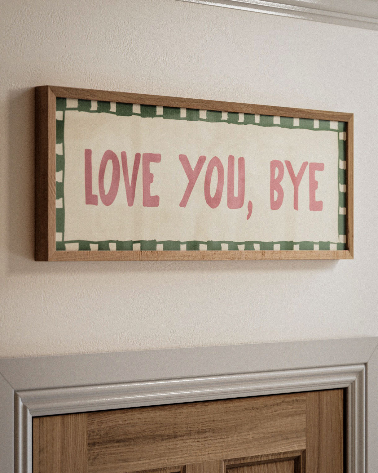 Love You, Bye Doorway Print - Alfresco Prints