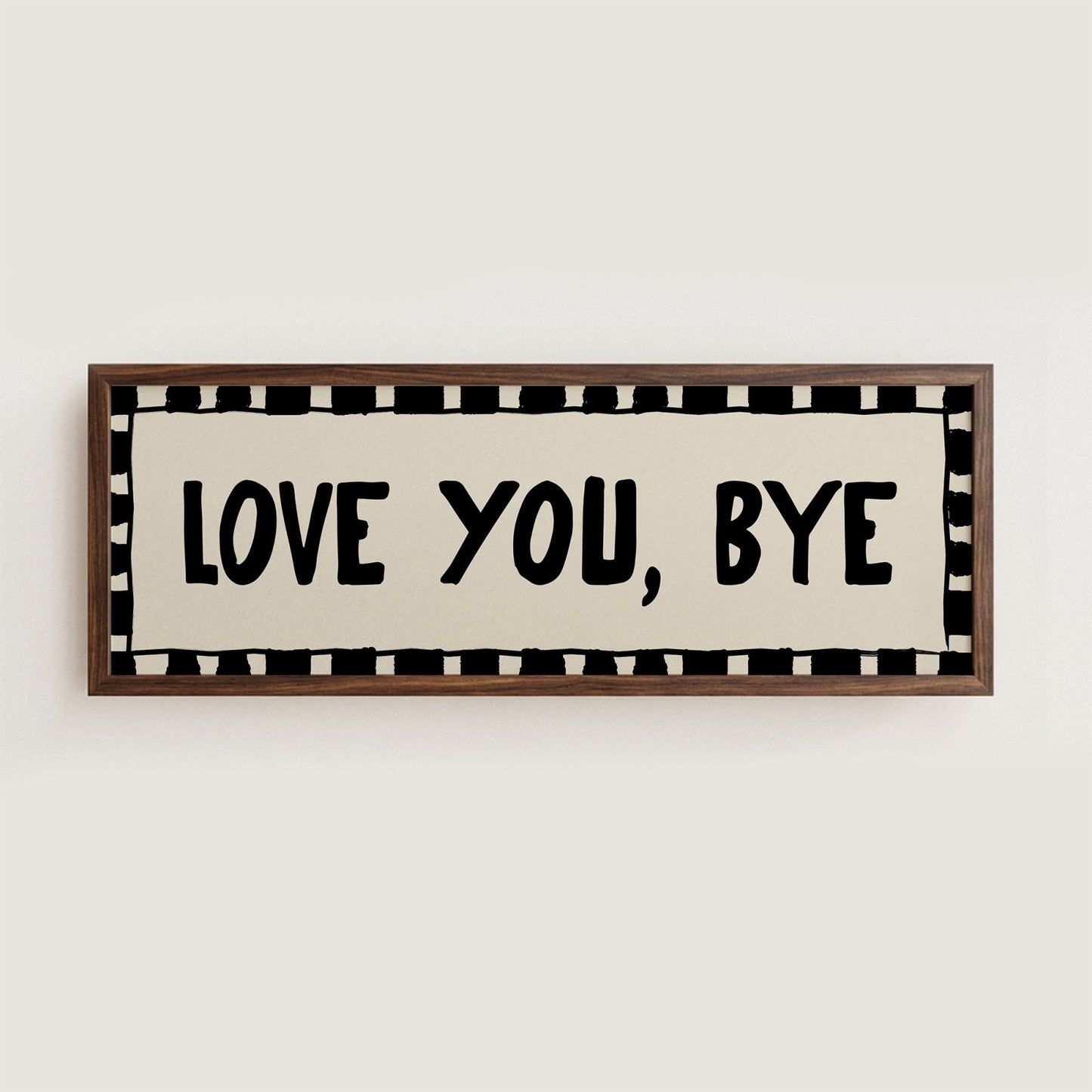 Love You, Bye Doorway Print - Alfresco Prints