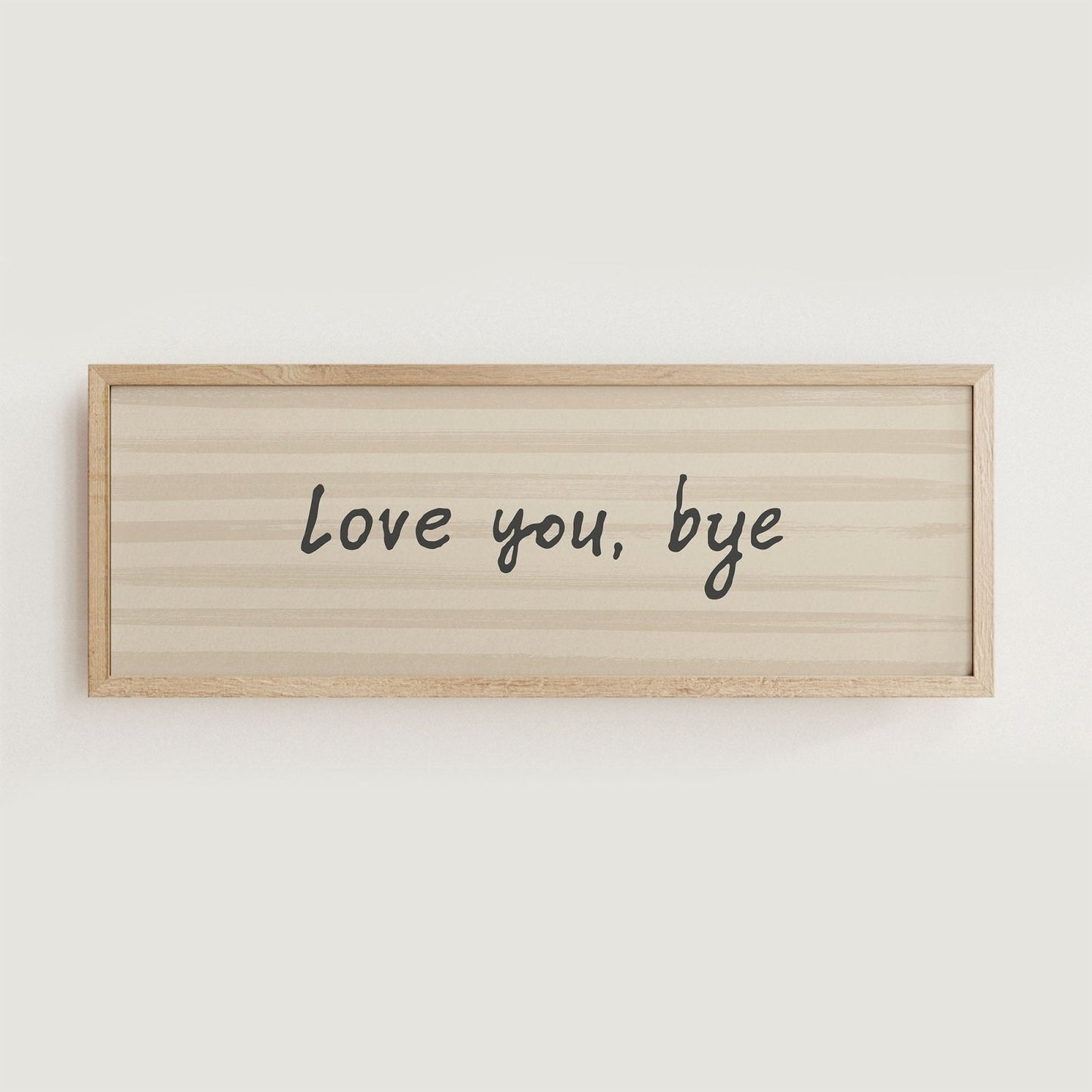 Love You, Bye Hallway Print - Alfresco Prints