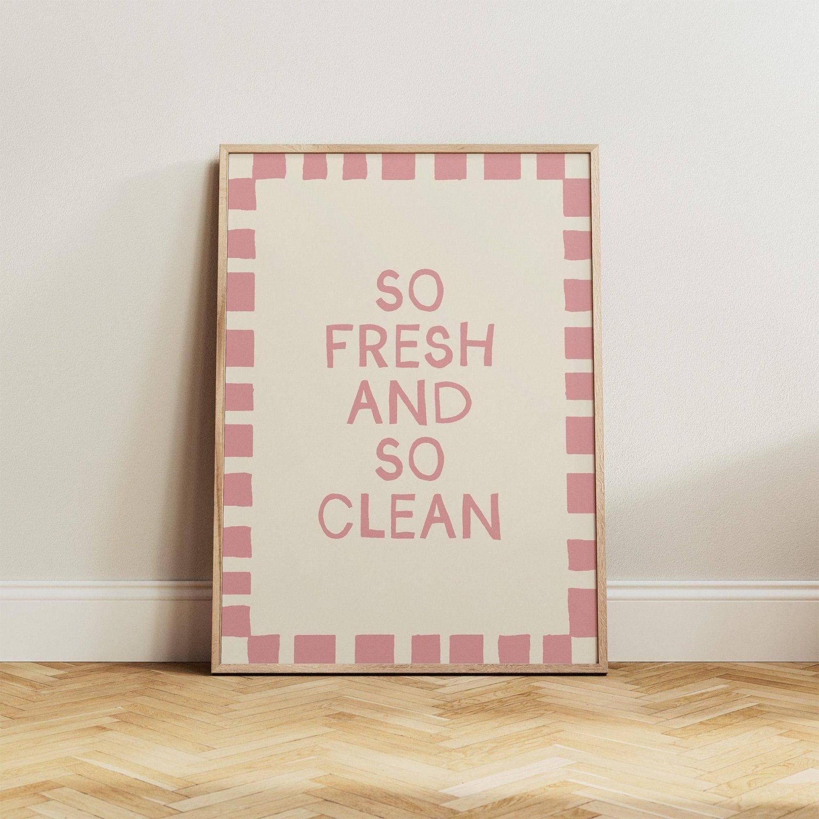 So Fresh and So Clean Bathroom Print - Alfresco Prints
