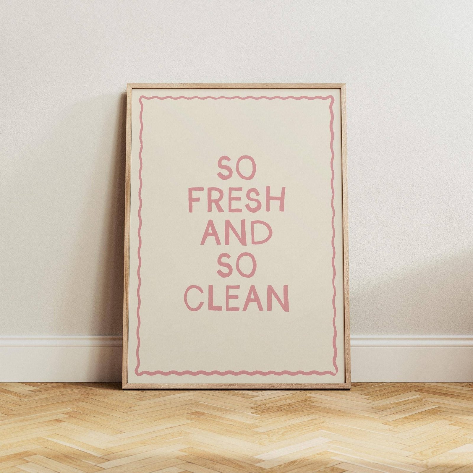 So Fresh and So Clean Bathroom Print - Alfresco Prints