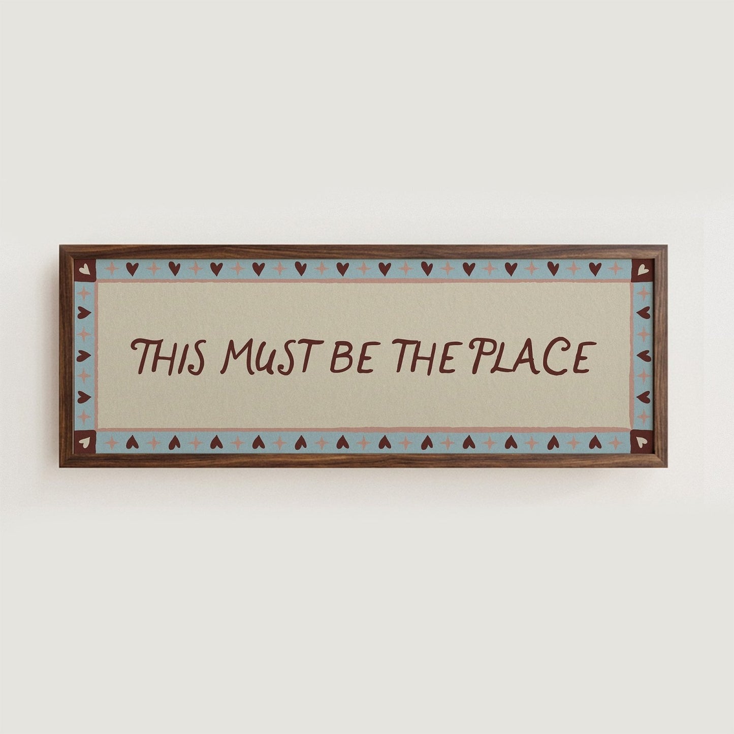 This Must Be The Place Wall Art - Alfresco Prints