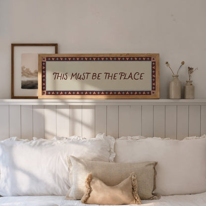 This Must Be The Place Wall Art - Alfresco Prints