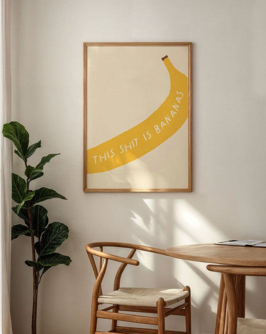 This Shit is Bananas Print - Alfresco Prints